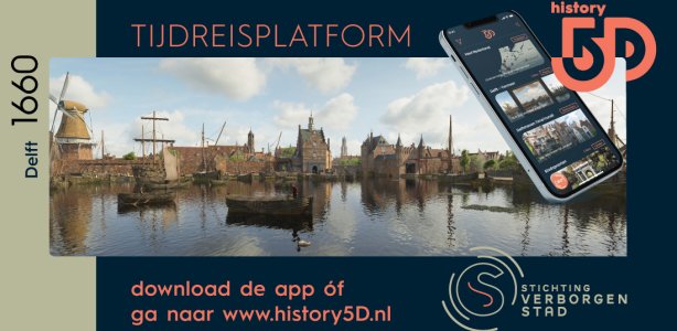Zo kun je Delft ervaren met History5D Stichting Verborgen Stad Delft