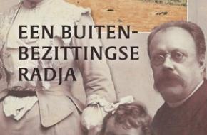 Een buitenbezittingse radja- Herinneringen van W.J.M. Michielsen (1844-1926)