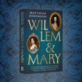Het verhaal van de coup van Willem III. Hoe de kleinzoon van Amalia van Solms koning werd van Engeland.